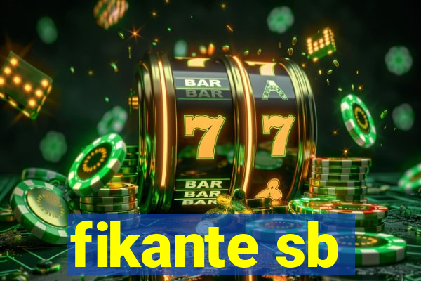 fikante sb